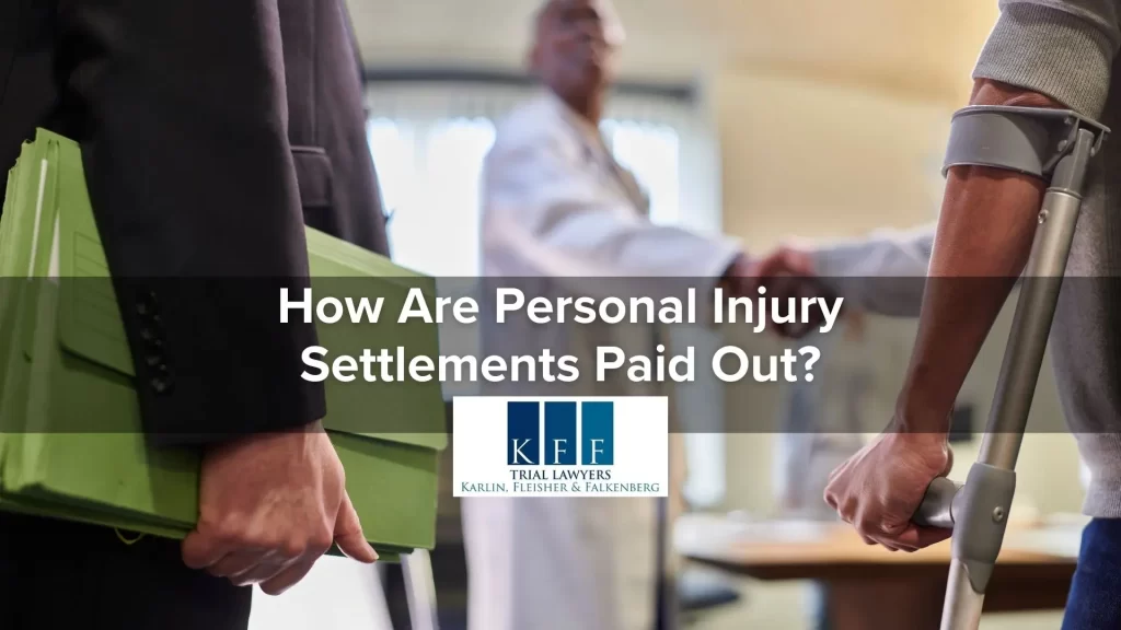How Are Personal Injury Settlements Paid Out