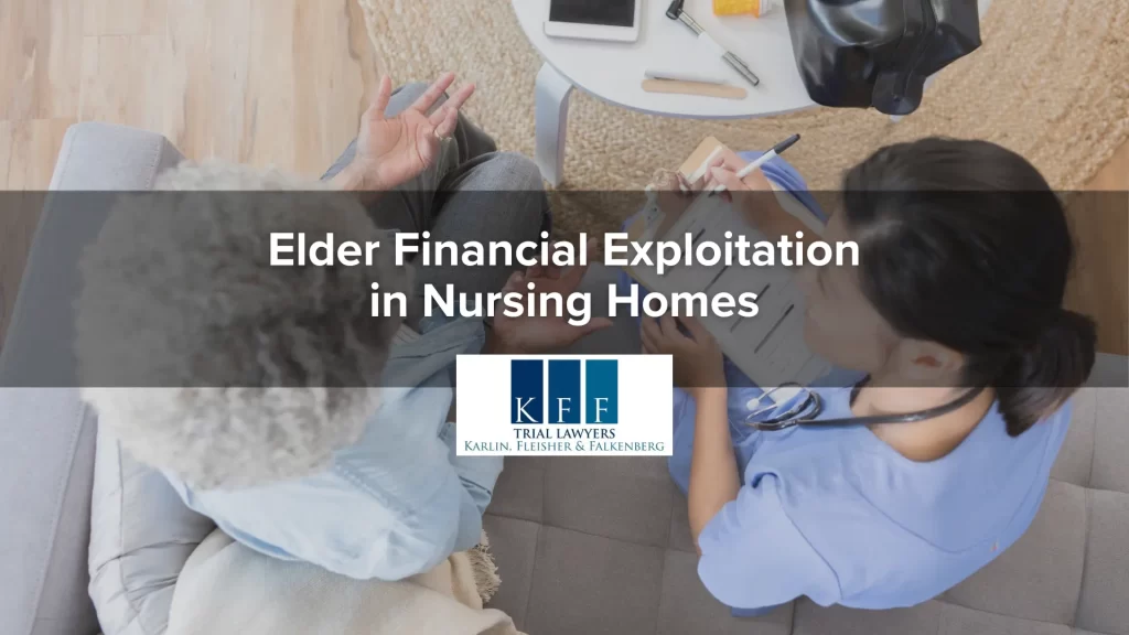 Elder Financial Exploitation in Nursing Homes
