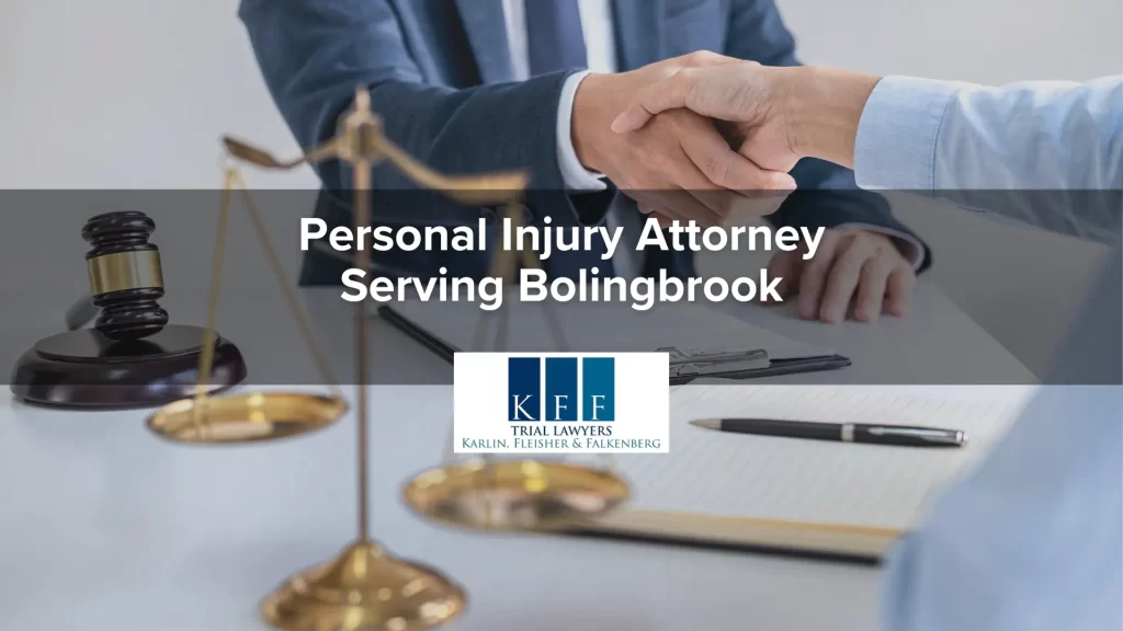 Personal Injury Attorney Serving Bolingbrook