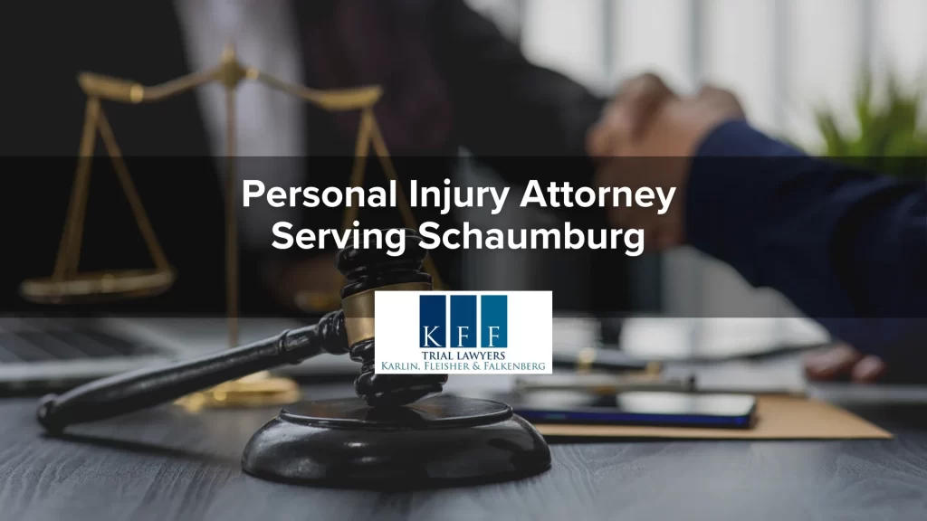 Personal Injury Attorney Serving Schaumburg