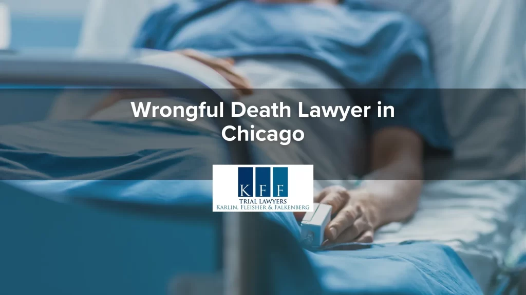 Wrongful Death Lawyer in Chicago
