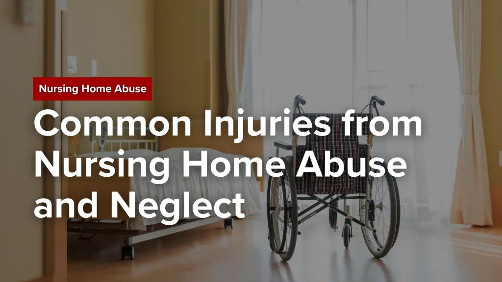 Common Injuries from Nursing Home Abuse and Neglect Image